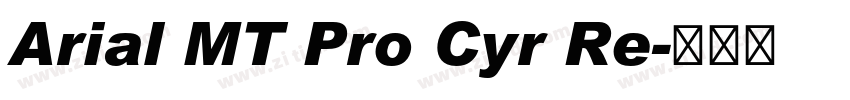 Arial MT Pro Cyr Re字体转换